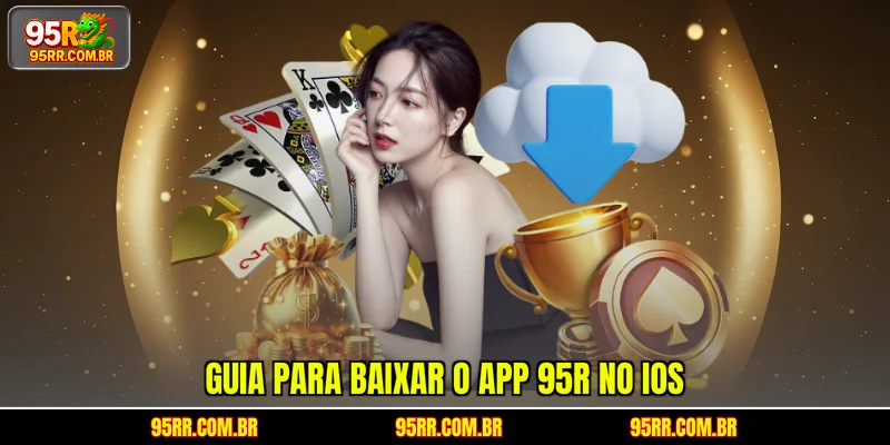 guia-para-baixar-o-app-95r-no-ios