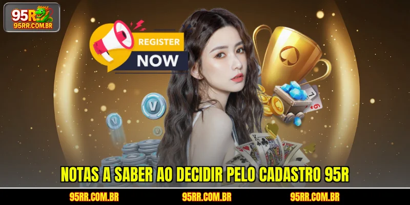 notas-a-saber-ao-decidir-pelo-cadastro-95r