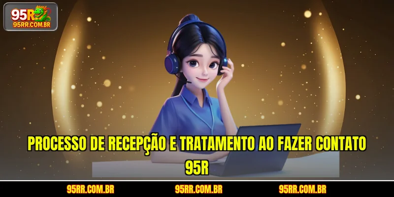 processo-de-recepcao-e-tratamento-ao-fazer-contato-95r